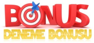 deneme bonusu 2019